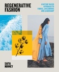 Safia Minney - Regenerative Fashion.