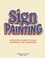 Mike Meyer - Sign Painting /anglais.