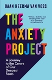 Daan Heerma van Voss et David Doherty - The Anxiety Project.