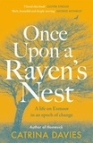 Catrina Davies - Once Upon a Raven's Nest - a life on Exmoor in an epoch of change.