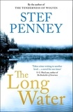 Stef Penney - The Long Water - Gripping literary mystery set in a remote Norwegian community.