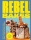 George Hepher - Rebel Bakes - 80+ Deliciously Creative Cakes, Bakes and Treats For Every Occasion – THE INSTANT SUNDAY TIMES BESTSELLER.