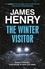 James Henry - The Winter Visitor - the explosive new thriller set in the badlands of Essex.