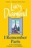 Lucy Diamond - I Remember Paris.