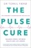 Torkil Færø et Robert Moses - The Pulse Cure - Balance stress, optimise health and live longer.