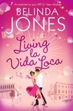 Belinda Jones - Living la Vida Loca.