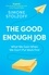 Simone Stolzoff - The Good Enough Job - What We Gain When We Don’t Put Work First.