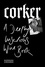 Hannah Crosbie - Corker - A Deeply Unserious Wine Book.