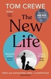 Tom Crewe - The New Life.