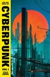  Various et Jared Shurin - The Big Book of Cyberpunk Vol. 1.