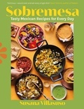 Susana Villasuso - Sobremesa - Tasty Mexican Recipes for Every Day.