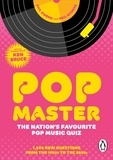 Phil Swern et Neil Myners - PopMaster - The official music quiz book from Ken Bruce’s iconic radio and Channel 4 TV show.
