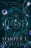 Harper L. Woods - The Cursed - Your next gothic, dark academia fantasy romance obsession!.
