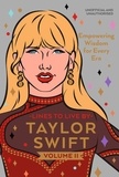 Taylor Swift Lines to Live By Volume II - Empowering Wisdom for Every Era.