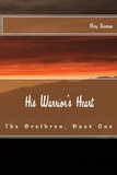  Mary Newman - His Warrior's Heart - The Brethren, #1.