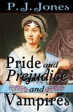  PJ Jones - Pride and Prejudice and Vampires.