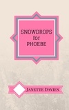  Janette Davies - Snowdrops for Phoebe - "Hey! Zeus!!", #1.