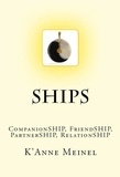  K'Anne Meinel - Ships Companionship, Friendship, Partnership, Relationship.