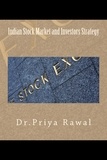  Dr.Priya Rawal - Indian Stock Market and Investors Strategy.