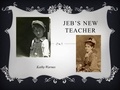  Kathy Warnes - Jeb's New Teacher - Hello History!.