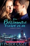  Ember Casey - The Billionaire Escape Plan - Friends with Benefits.