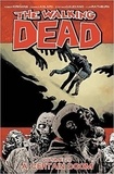 Robert Kirkman - Walking Dead Tome 28 : A certain doom.