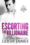  Leigh James - Escorting the Billionaire - The Escort Collection.