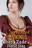 Steele Star et  Chera Zade - Surrender To The Vikings - First-Time Surrender, #3.