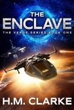  H.M. Clarke - The Enclave - The Verge, #1.