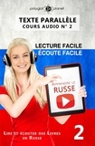  Polyglot Planet - Apprendre le russe | Écoute facile | Lecture facile | Texte parallèle COURS AUDIO N° 2 - Lire et écouter des Livres en Russe, #2.