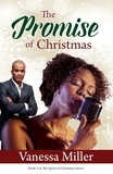  Vanessa Miller - The Promise of Christmas - The Spirit of Christmas, #3.