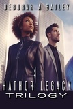  Deborah A. Bailey - Hathor Legacy Trilogy - Hathor Legacy, #4.