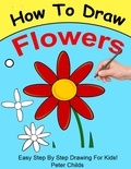  Peter Childs - How To Draw Flowers - How to Draw, #4.