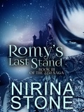  Nirina Stone - Romy's Last Stand [Book III of the 2250 Saga] - The 2250 Saga, #3.