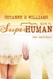  Suzanne D. Williams - The Coalition - Superhuman, #3.