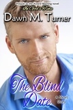  Dawn M. Turner - The Blind Date.