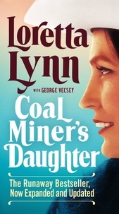 Loretta Lynn - Coal Miner's Daughter.