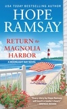 Hope Ramsay - Return to Magnolia Harbor.