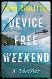 Sean Doolittle - Device Free Weekend.