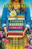 Annie Rains - The Finders Keepers Library.