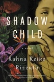 Rahna Reiko Rizzuto - Shadow Child.