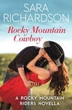 Sara Richardson - Rocky Mountain Cowboy.