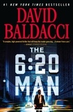 David Baldacci - The 6:20 Man - A Thriller.