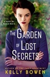 Kelly Bowen - The Garden of Lost Secrets.