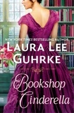 Laura Lee Guhrke - Bookshop Cinderella.