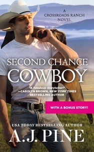 A.J. Pine - Second Chance Cowboy.