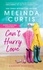 Melinda Curtis - Can't Hurry Love - Includes a bonus novella.