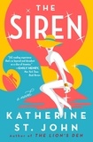Katherine St. John - The Siren.