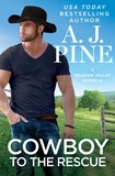 A.J. Pine - Cowboy to the Rescue.