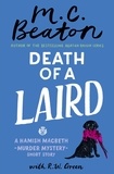 M. c. Beaton et R.W. Green - Death of a Laird - A Hamish Macbeth Short Story (Digital Original).